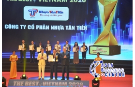 Công Ty Cổ Phần Nhựa Tân Tiến khẳng định vị thế Top 10 Thương Hiệu Tốt Nhất Việt Nam 2026