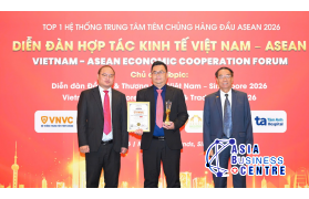 VNVC được vinh danh top 1 hệ thống trung tâm tiêm chủng hàng đầu ASEAN 2026