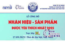 V/v: NHẬN HỒ SƠ ĐĂNG KÝ LỄ CÔNG BỐ "NHÃN HIỆU - SẢN PHẨM ĐƯỢC YÊU THÍCH NHẤT 2025" V/v: NHẬN HỒ SƠ ĐĂNG KÝ LỄ CÔNG BỐ "NHÃN HIỆU - SẢN PHẨM ĐƯỢC YÊU THÍCH NHẤT 2025"