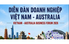 V/v: NHẬN HỒ SƠ ĐĂNG KÝ DIỄN DÀN DOANH NGHIỆP VIỆT NAM – AUSTRALIA 2026